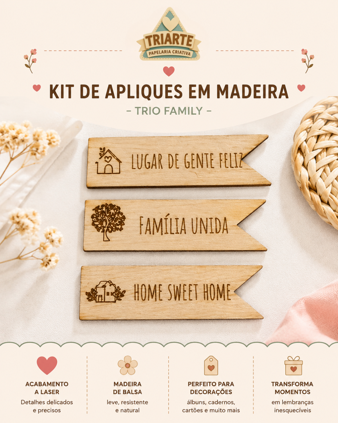 Kit de Aplique em Madeira - Trio Family