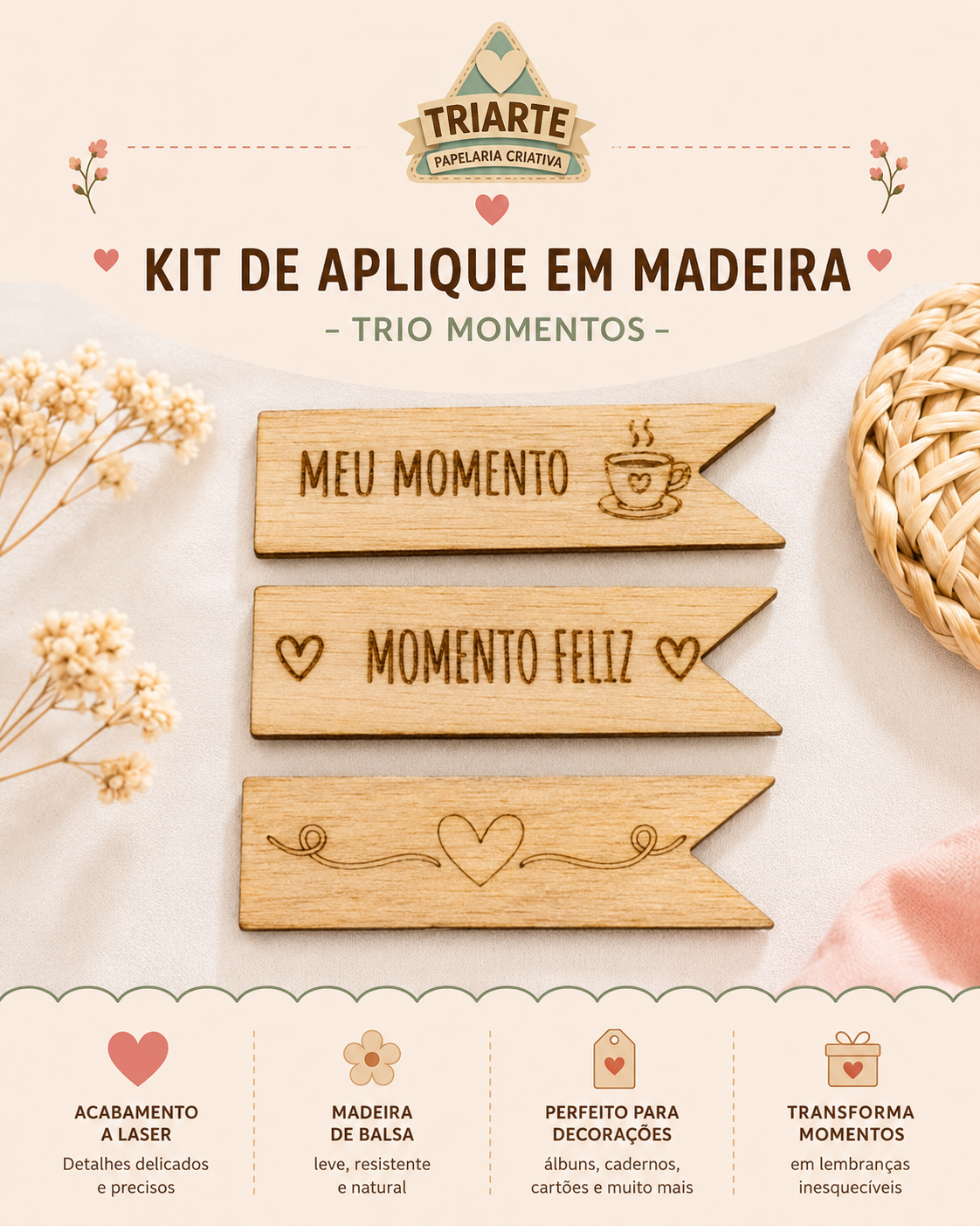 Kit de Aplique em Madeira - Trio Moments